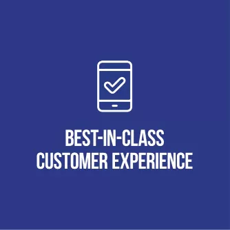 Best-in-class customer experience