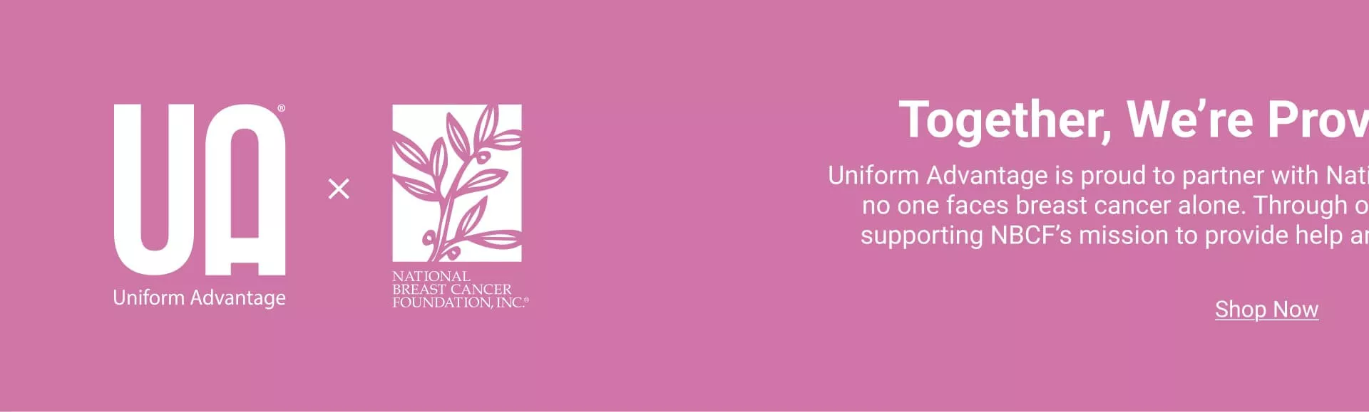 Uniform Advantage X National Breast Cancer Research Foundation Partnership, Shop Now