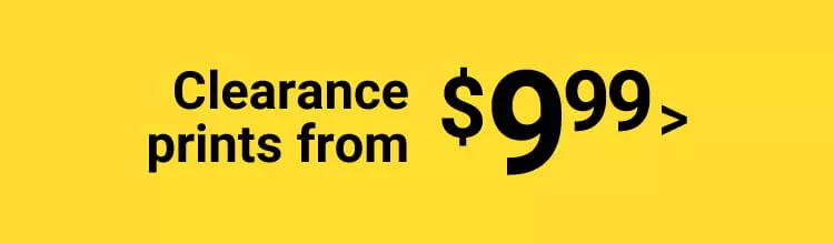 Clearance Prints from $9.99