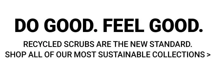 Sustainable Scrubs