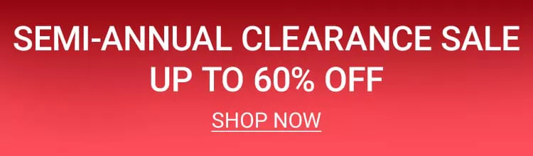 Semi Annual Clearance Sale
