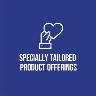 Specially tailored product offerings