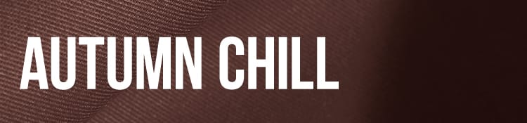 Autumn Chill Collection